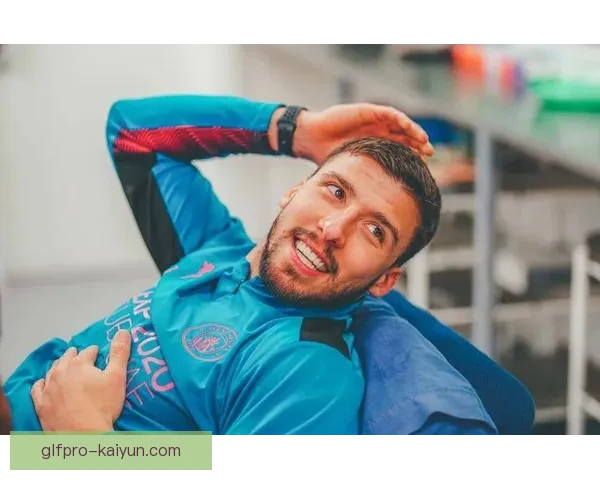 鲁本·迪亚斯在曼城的表现稳固防线，球队竞争力持续提升